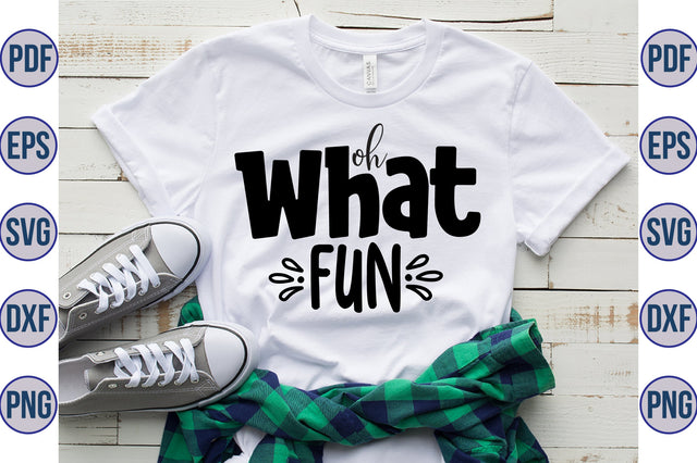 Oh What Fun SVG SVG orpitasn 