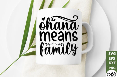 ohana means family SVG SVG akazaddesign 