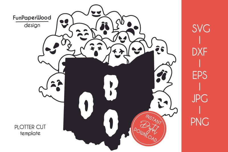 Ohio OH state map Cute Halloween Boo scary ghosts faces SVG DXF EPS PNG JPEG SVG FunPaperWood 