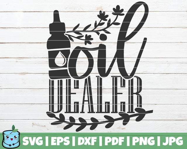 Oil Dealer SVG MintyMarshmallows 