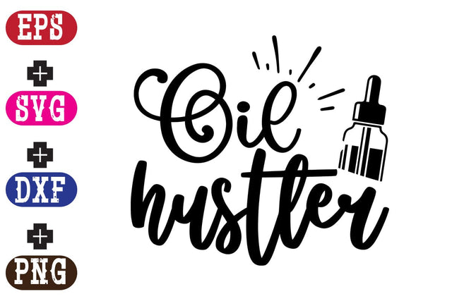 Oil hustler SVG Nurstore 