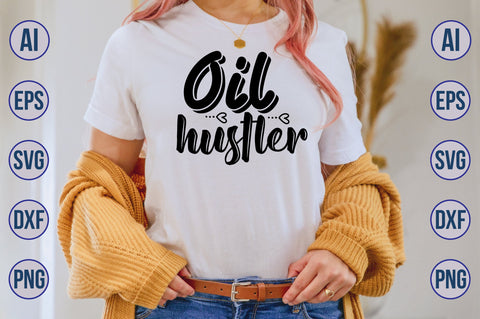 Oil hustler svg SVG nirmal108roy 