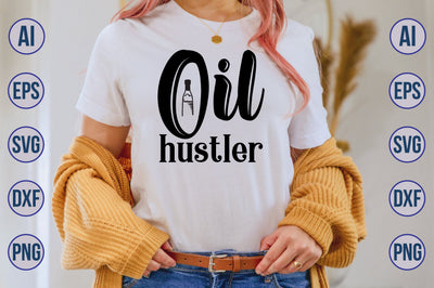 Oil hustler svg SVG nirmal108roy 