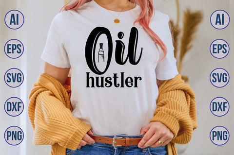 Oil hustler svg SVG nirmal108roy 
