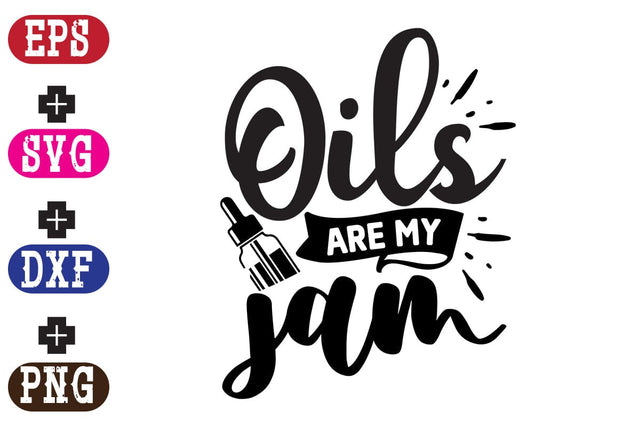 Oils are my jam SVG Nurstore 