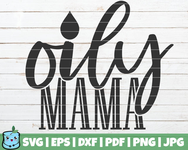 Oily Mama SVG MintyMarshmallows 