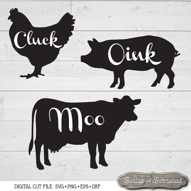 Oink Cluck Moo SVG Burlap and Barnwood