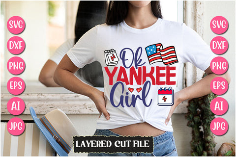 Ok Yankee Girl SVG Cut File SVG Newmockups 