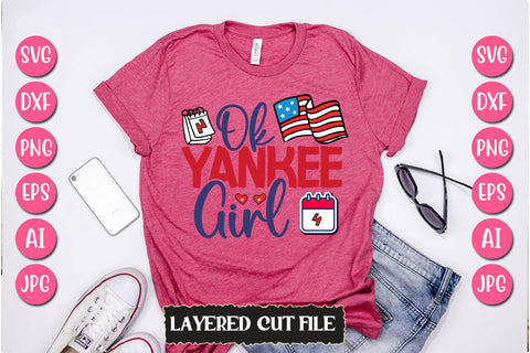 Ok Yankee Girl SVG Cut File SVG Newmockups 