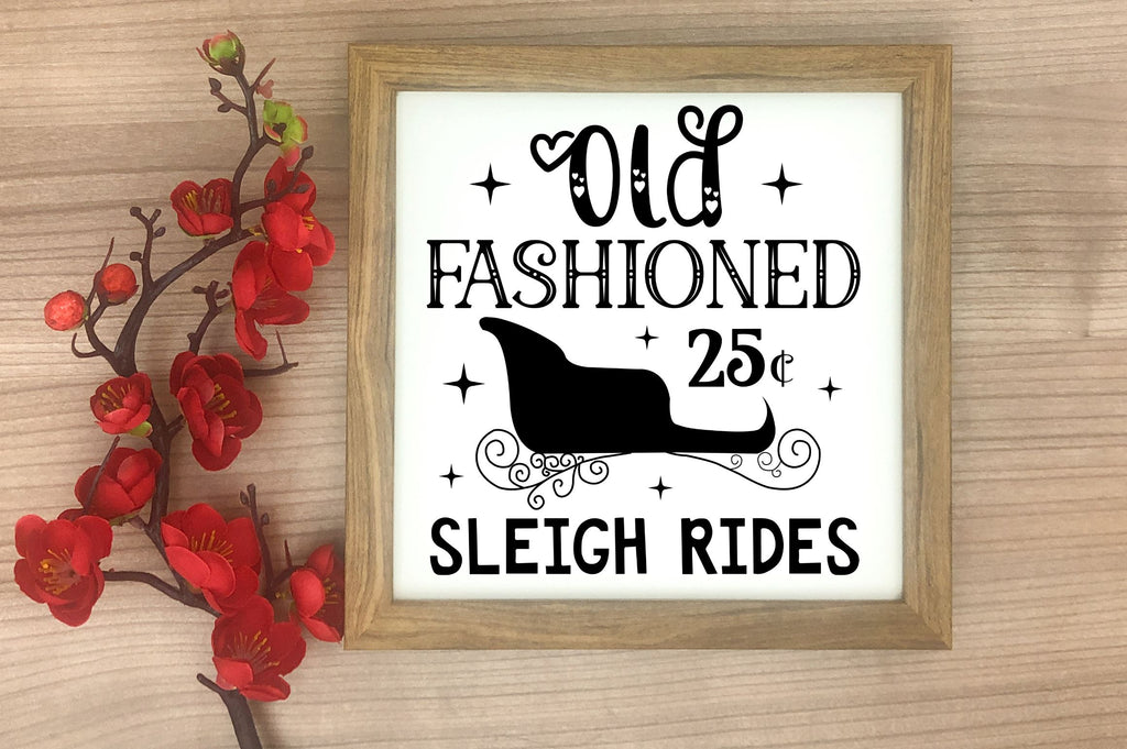 Old fashioned 25c sleigh rides SVG Design - So Fontsy