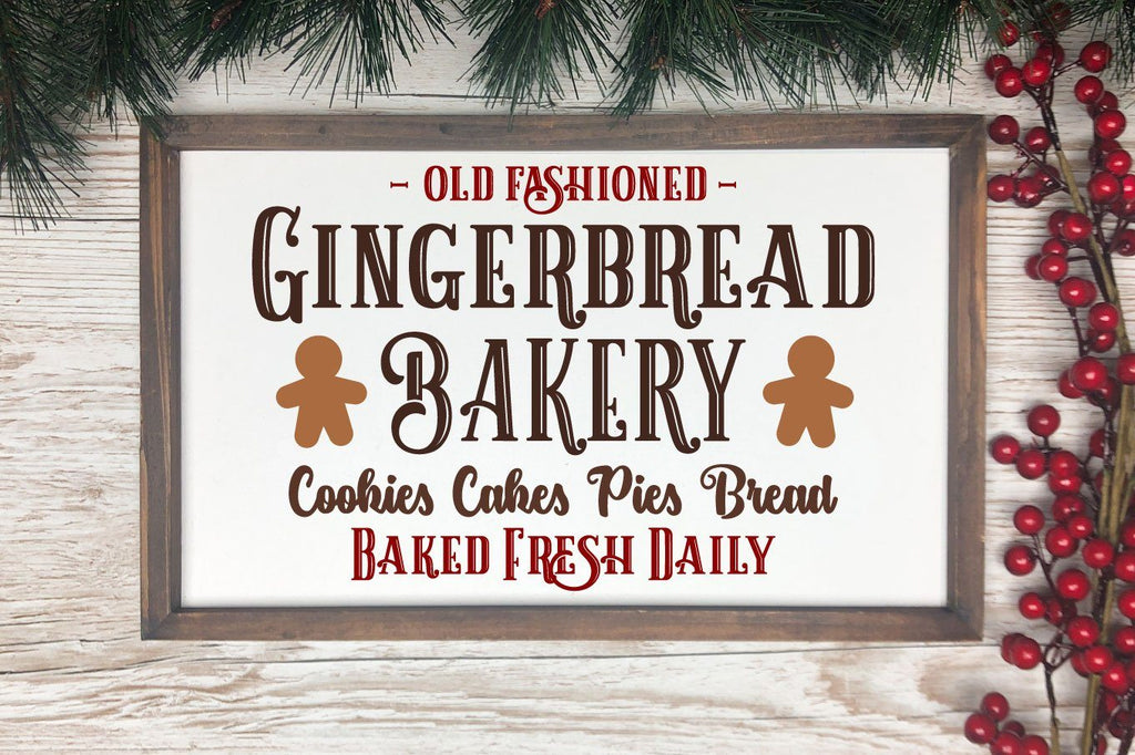Gingerbread Sign Svg Old Fashioned Gingerbread Bakery | Christmas Sign SVG - So Fontsy