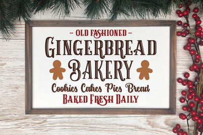 Old Fashioned Gingerbread Bakery | Christmas Sign SVG SVG Cheese Toast Digitals 