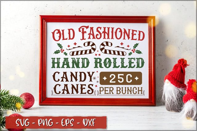 Old fashioned hand rolled candy canes 25c per bunch Sign SVG SVG Shetara Begum 