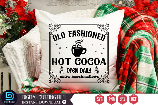 Old fashioned hot cocoa open daily extra marshmallows SVG SVG DESIGNISTIC 