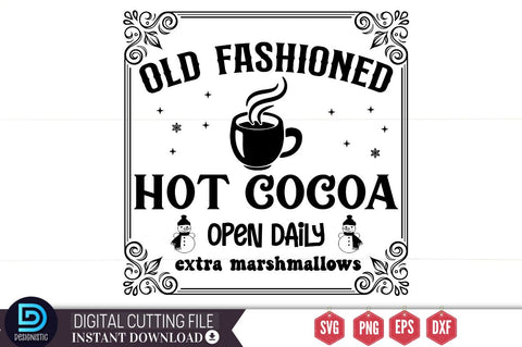 Old fashioned hot cocoa open daily extra marshmallows SVG SVG DESIGNISTIC 