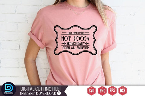 Old fashioned hot cocoa served daily open all winter SVG SVG DESIGNISTIC 