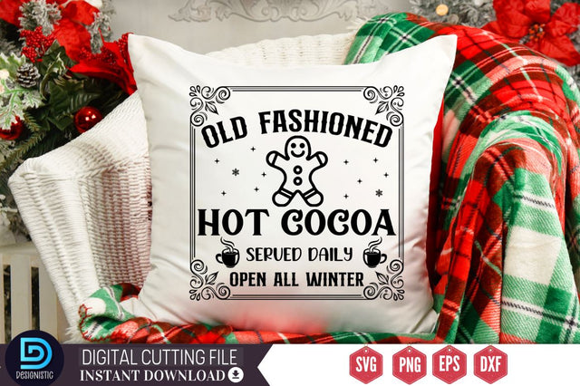 Old fashioned hot cocoa served daily open all winter SVG SVG DESIGNISTIC 
