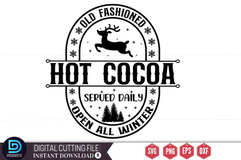 Old fashioned hot cocoa served daily open all winter SVG SVG DESIGNISTIC 