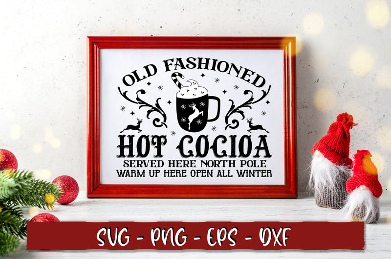 Old fashioned hot cocoa served here north pole warm up here open all winter SVG SVG Shetara Begum 