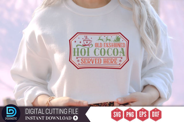 Old fashioned hot cocoa served here SVG SVG DESIGNISTIC 