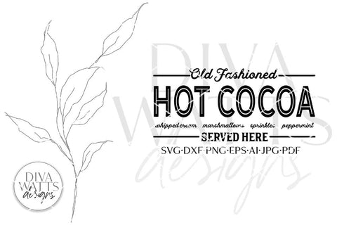 Old Fashioned Hot Cocoa SVG | Christmas Kitchen Design SVG Diva Watts Designs 