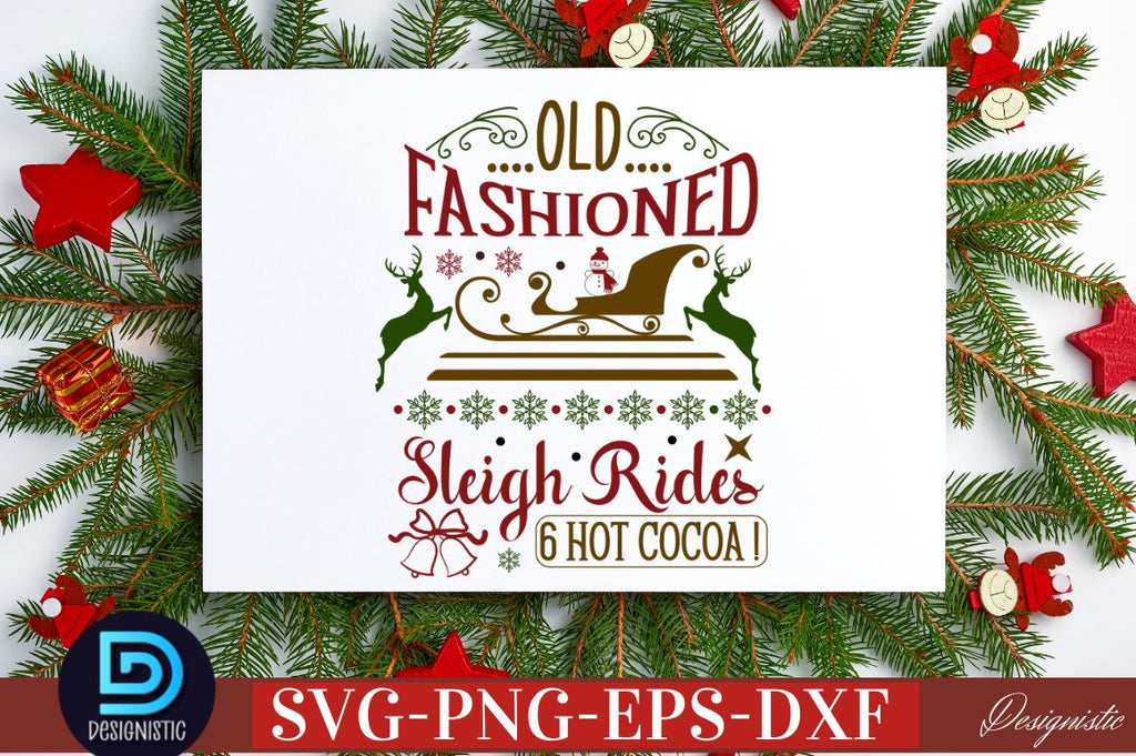 Old fashioned sleigh rides 6 hot cocoa! SVG - So Fontsy