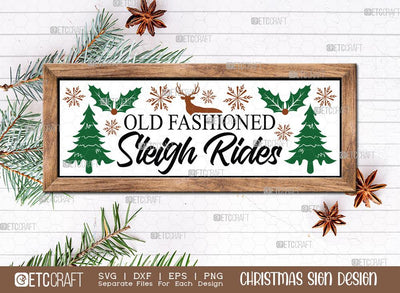 Old Fashioned Sleigh Rides Christmas Sign SVG Cut File | Christmas Farmhouse Svg | Horizontal Sign Svg | Holiday Decor Svg | Christmas Door Sign | Rustic Christmas Svg | Christmas Sign Svg | Christmas Wood Sign Design SVG ETC Craft 