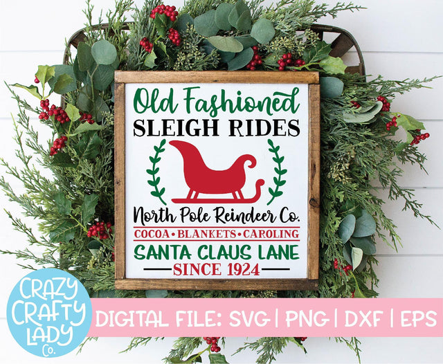 Old Fashioned Sleigh Rides | Christmas SVG Cut File SVG Crazy Crafty Lady Co. 