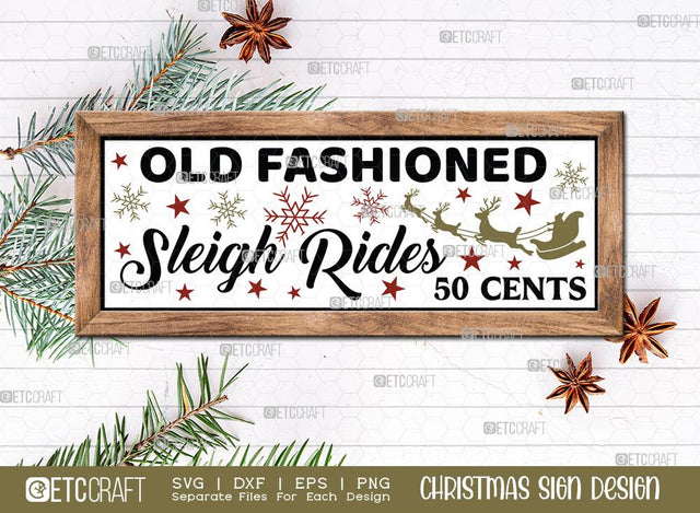 Old Fashioned Sleigh Rides Sign SVG Cut File | Merry Christmas Svg | Horizontal Sign | Christmas Door Hanger | Farmhouse Decor Svg | Christmas Sign | Christmas Wood Sign Design SVG ETC Craft 