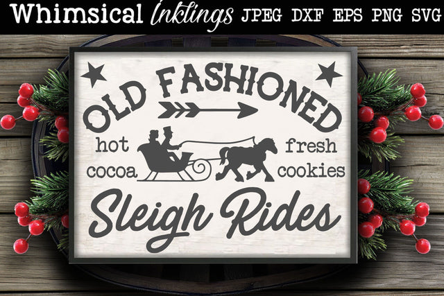 Old Fashioned Sleigh Rides SVG SVG Whimsical Inklings 