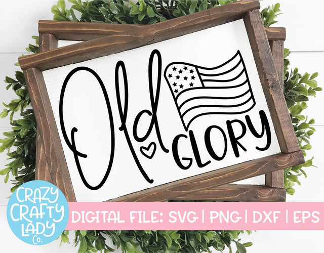 Old Glory | 4th of July SVG Cut File SVG Crazy Crafty Lady Co. 