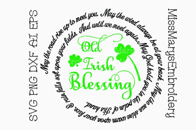 Old Irish Blessing SVG MissMarysEmbroidery 