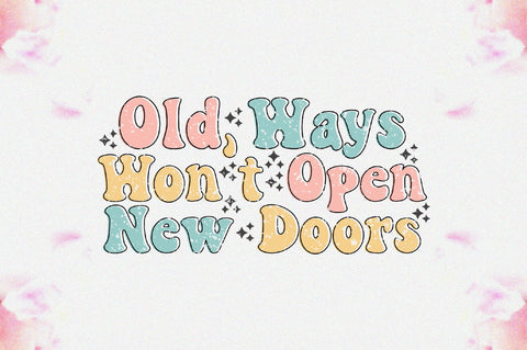 Old Ways Won’t Open New Doors Sublimation Sublimation Jagonath Roy 