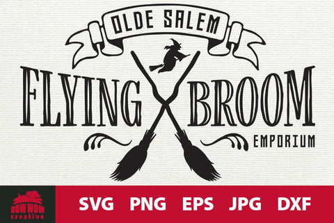 Olde Salem Flying Broom Emporium | Halloween SVG EPS JPG PNG DXF SVG Bow Wow Creative 