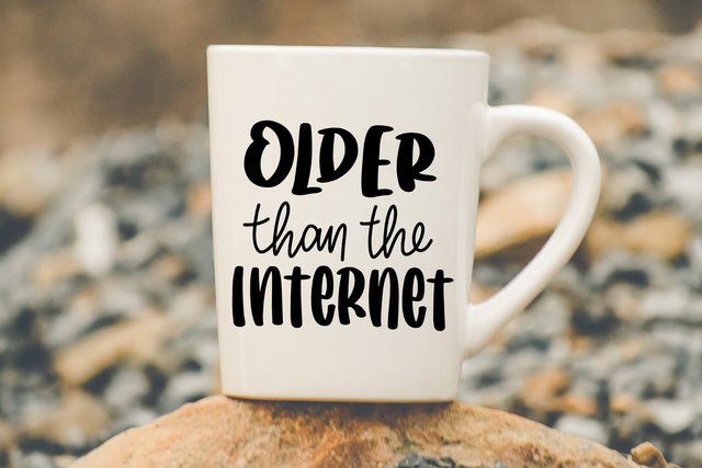 Older Than The Internet SVG SVG dapiyupi store 