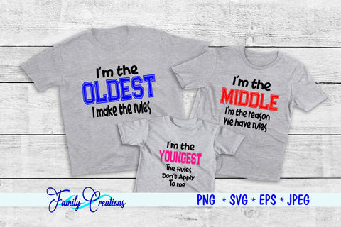 Oldest, Middle and Youngest Kids SVG Family Creations 