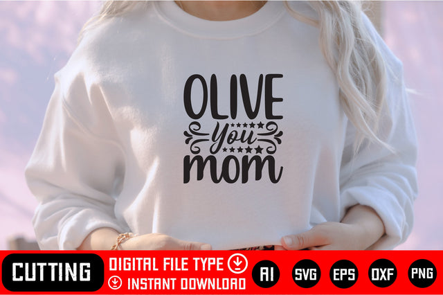 Olive You Mom SVG CraftlabSvg29 
