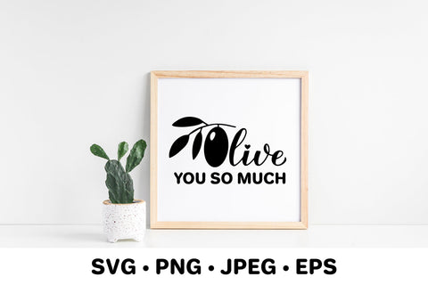 Olive you so much. Funny Valentines quote. Food pun SVG LaBelezoka 