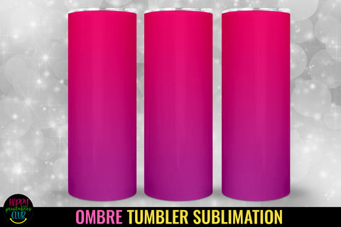 Ombre Tumbler Sublimation I 20 Oz Tumbler Wrap PNG Sublimation Happy Printables Club 