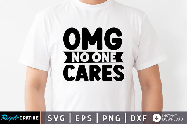 Omg no one cares SVG SVG Regulrcrative 