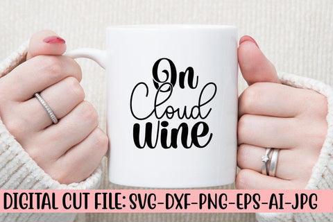 On Cloud Wine SVG Cut File SVG Syaman 