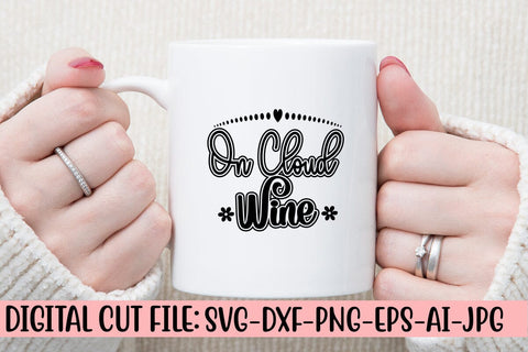 On Cloud Wine SVG Design SVG Syaman 
