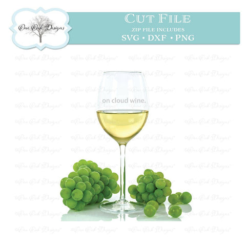 On Cloud Wine SVG One Oak Designs 