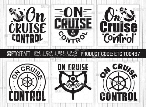 On Cruise Control SVG Bundle, Cruise Squad, Family Cruise Svg, Summer Svg, Anchor Svg, Cruise Design, Typography Design, SVG ETC Craft 