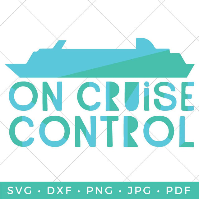 On Cruise Control SVG Hey Let's Make Stuff 