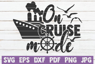 On Cruise Mode SVG MintyMarshmallows 