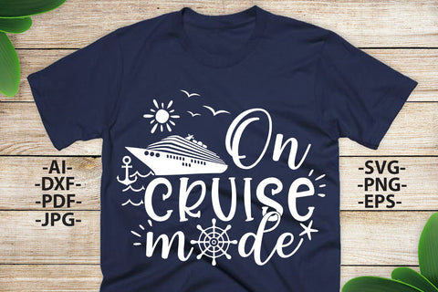 On Cruise mode Svg | On cruise mode shirt | Cruise Svg | Cruise Cut File | Birthday Cruise Svg | Silhouette Cameo, Cricut SVG 1uniqueminute 