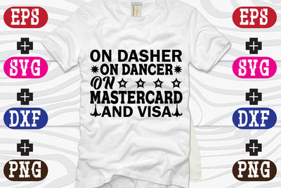 On Dasher On Dancer On Mastercard And Visa SVG Nurstore 