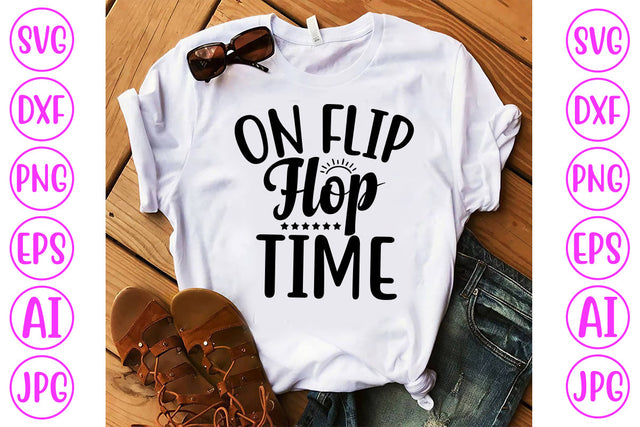 On Flip Flop Time SVG Cut File SVG Syaman 