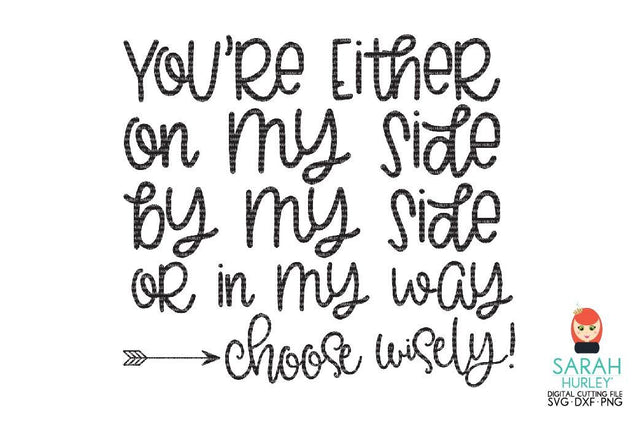On My Side Quote SVG Sarah Hurley 